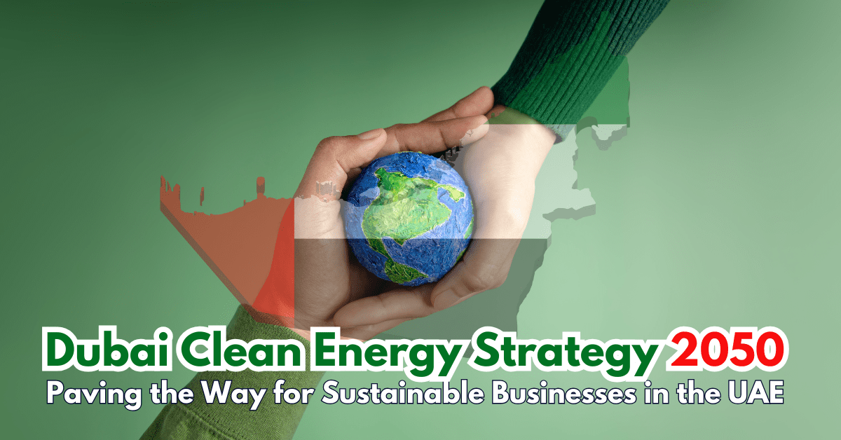 Dubai Clean Energy Strategy 2050